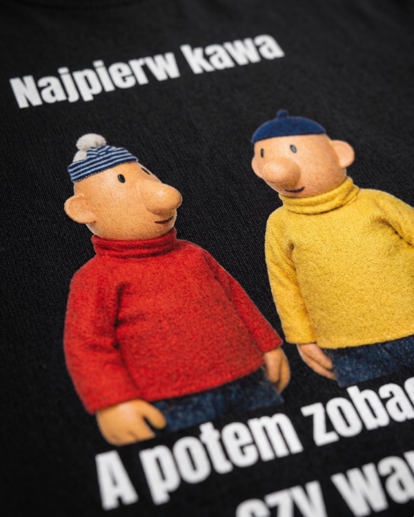 T-shirt ''SĄSIEDZI'' - Najpierw kawa a potem zobaczymy czy warto - OBLEKAJ