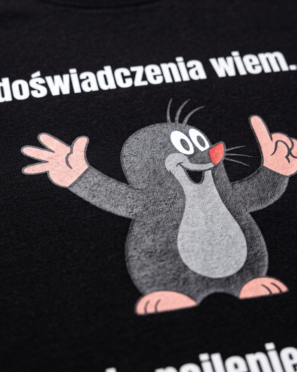 T-shirt  ''KRECIK'' - Z doświadczenia wiem, że najlepiej nic nie ruszać - OBLEKAJ