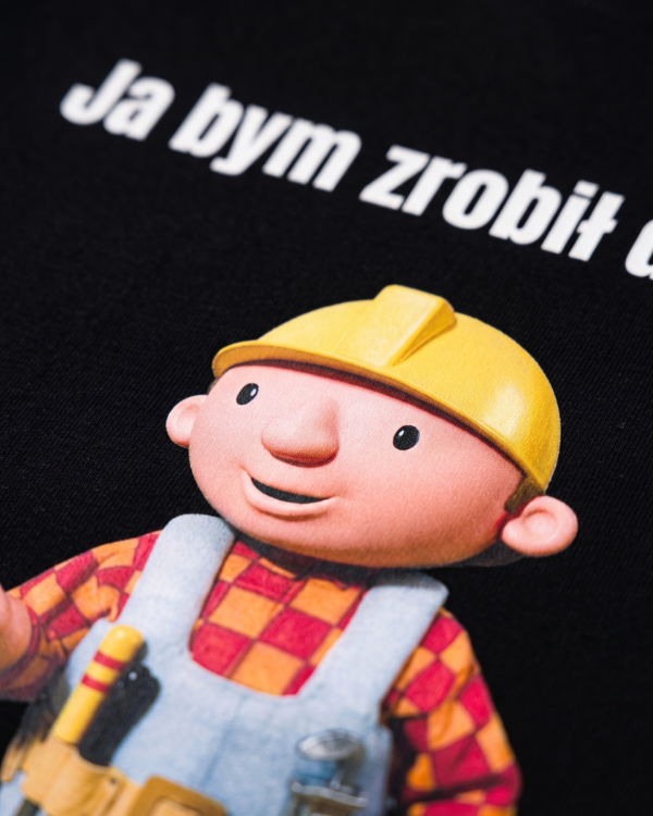 T-shirt  ''BOB BUDOWNICZY'' - Ja bym zrobił dobrze, ale po co się wychylać - OBLEKAJ