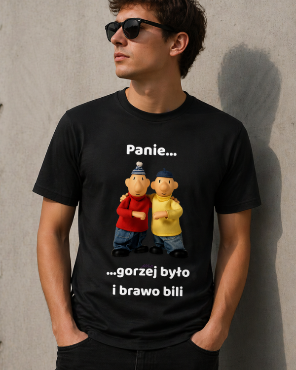 T-shirt  ''SĄSIEDZI'' - Panie gorzej było i brawo bili - OBLEKAJ