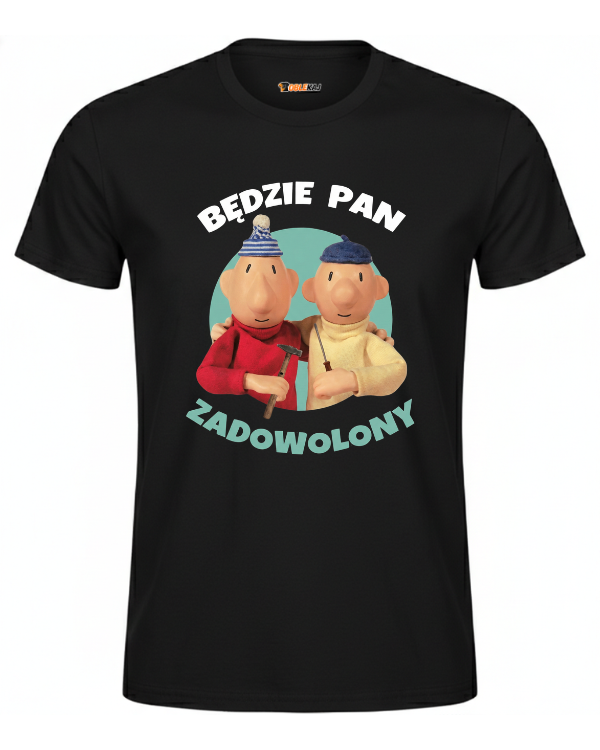 T-shirt  ''SĄSIEDZI'' - Będzie pan zadowolony - OBLEKAJ