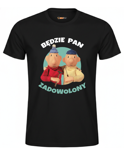 T-shirt  ''SĄSIEDZI'' - Będzie pan zadowolony - OBLEKAJ