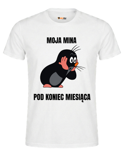 T-shirt  ''KRECIK'' - Moja mina pod koniec miesiąca - OBLEKAJ