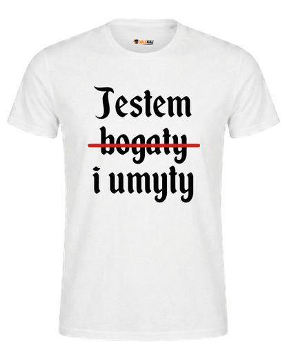 T-shirt  ''DZIANY'' - Jestem bogaty i umyty - OBLEKAJ