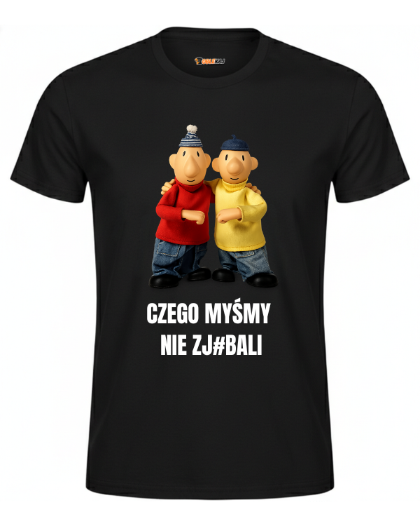 T-shirt  ''SĄSIEDZI'' - Czego myśmy nie zj#bali - OBLEKAJ