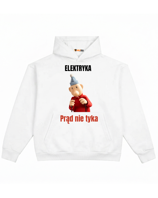 Hoodie ''SĄSIEDZI'' - Elektryka prąd nie tyka - OBLEKAJ