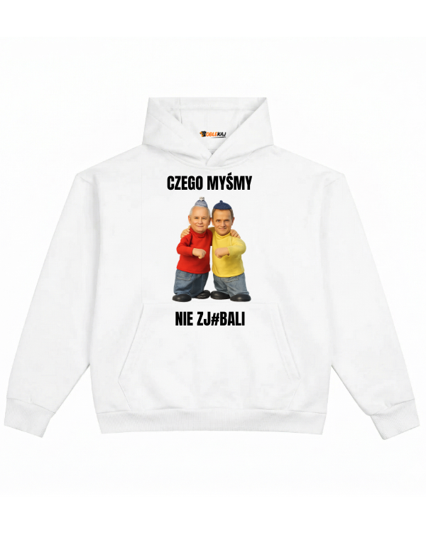 Hoodie ''SĄSIEDZI'' - Czego myśmy nie zje#ali ( Tusk i Kaczyński ) - OBLEKAJ