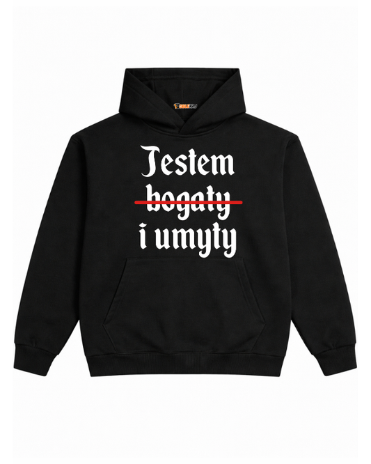 Hoodie ''DZIANY'' - Jestem bogaty i umyty - OBLEKAJ