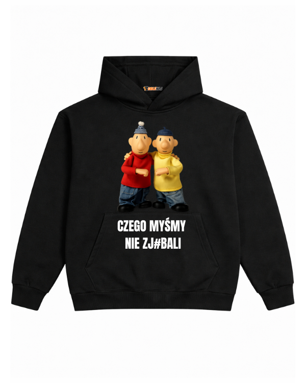 Hoodie ''SĄSIEDZI'' - Czego myśmy nie zj#bali - OBLEKAJ
