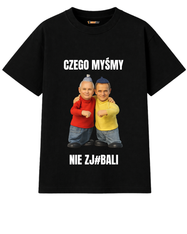 T-shirt Oversize  ''SĄSIEDZI'' - Czego myśmy nie zjebali ( Tusk i Kaczyński ) - OBLEKAJ