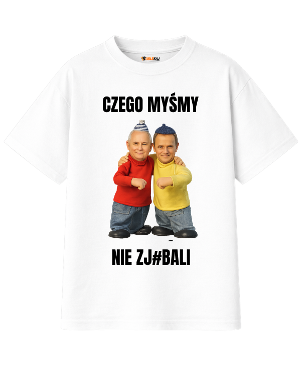 T-shirt Oversize  ''SĄSIEDZI'' - Czego myśmy nie zjebali ( Tusk i Kaczyński ) - OBLEKAJ