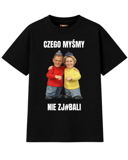 T-shirt Oversize  ''SĄSIEDZI'' - Czego myśmy nie zjebali ( Tusk i Urszula ) - OBLEKAJ