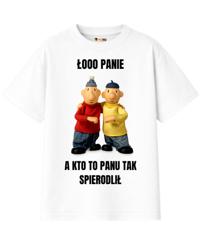 T-shirt Oversize  ''SĄSIEDZI'' - Łooo panie kto to panu tak spierdolił - OBLEKAJ