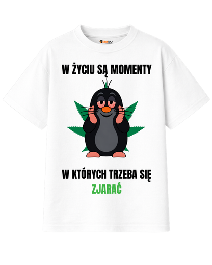 T-shirt Oversize  ''KRECIK'' - W życiu są momenty, w których trzeba się zjarać - OBLEKAJ