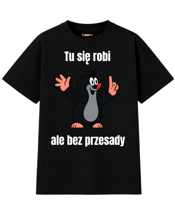T-shirt Oversize  ''KRECIK'' - Tu się robi, ale bez przesady - OBLEKAJ