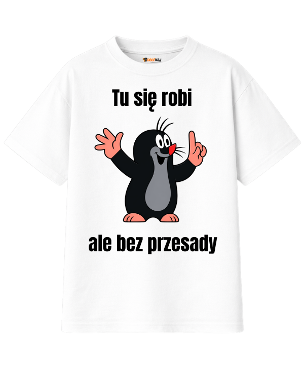 T-shirt Oversize  ''KRECIK'' - Tu się robi, ale bez przesady - OBLEKAJ