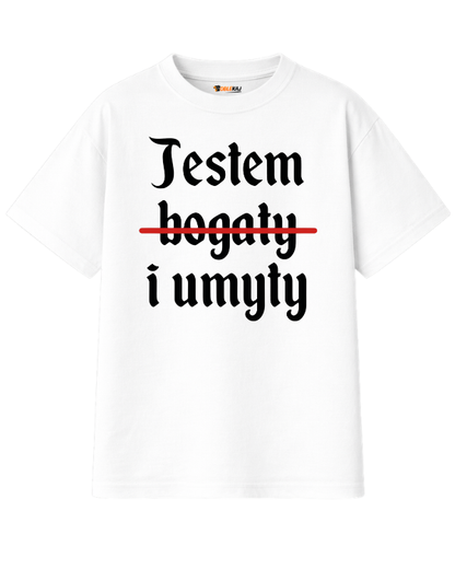 T-shirt Oversize  ''DZIANY'' - Jestem bogaty i umyty - OBLEKAJ