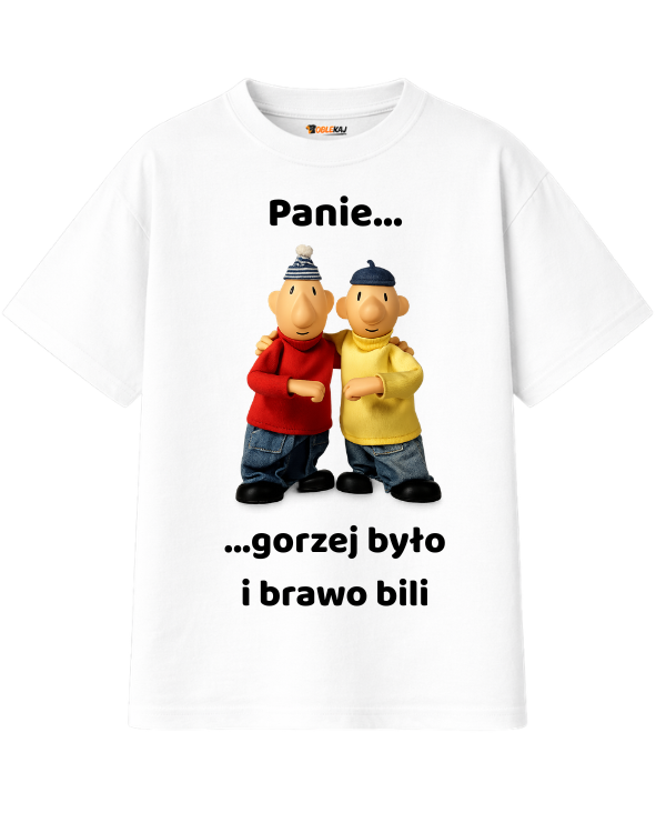 T-shirt Oversize  ''SĄSIEDZI'' - Panie gorzej było i brawo bili - OBLEKAJ