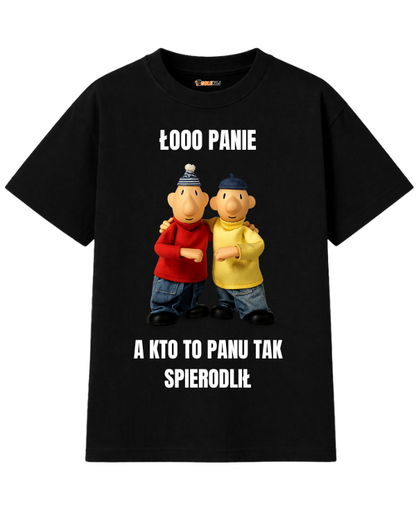 T-shirt Oversize  ''SĄSIEDZI'' - Łooo panie kto to panu tak spierdolił - OBLEKAJ